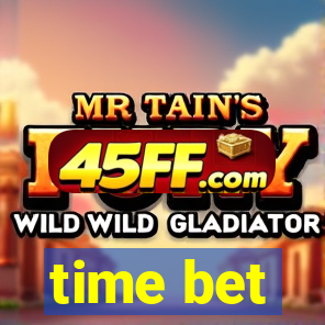time bet